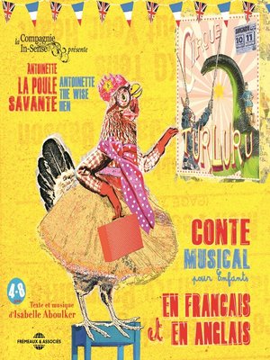 cover image of Antoinette la poule savante--The wise hen
